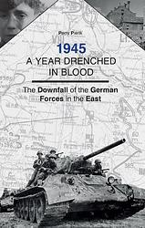 Foto van A year drenched in blood - perry pierik - paperback (9789461538529)