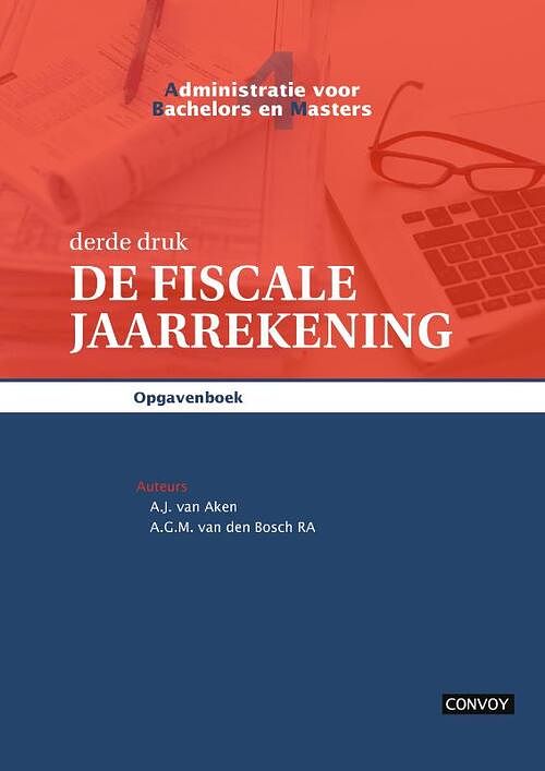 Foto van Abm 4 de fiscale jaarrekening opgavenboek 3e druk - a.g.m. van den bosch, a.j. van aken - paperback (9789463173315)