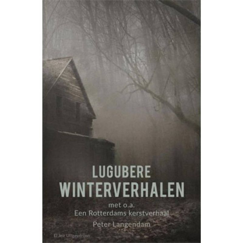 Foto van Lugubere winterverhalen