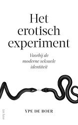 Foto van Het erotisch experiment - ype de boer - ebook (9789025907129)