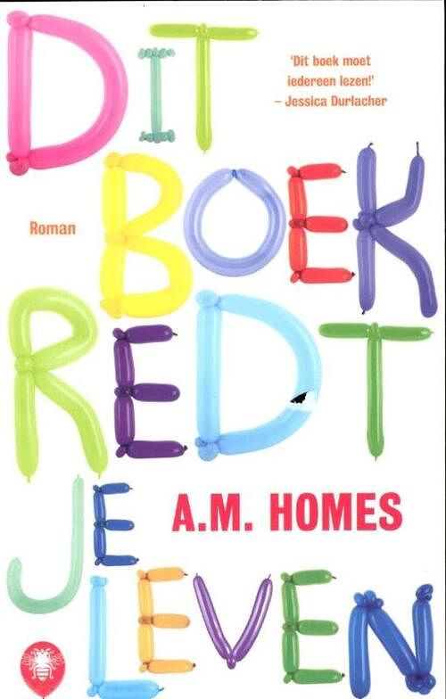 Foto van Dit boek redt je leven - a m homes - ebook (9789023467977)