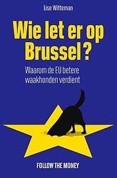 Foto van Wie let er op brussel? - lise witteman - ebook