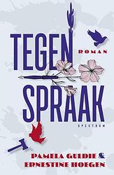 Foto van Tegenspraak - ernestine hoegen, guldie & hoegen, pamela guldie - paperback (9789000385621)