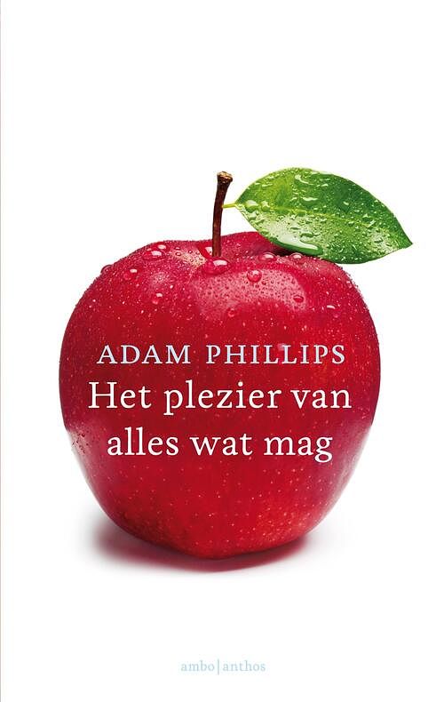 Foto van Het plezier van alles wat mag - adam phillips - ebook (9789026333699)