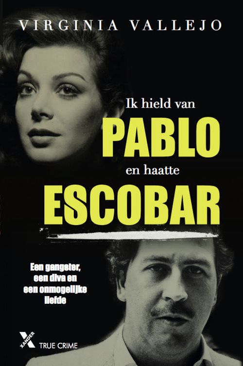 Foto van Ik was de vrouw van escobar - virginia vallejo - ebook (9789401606721)