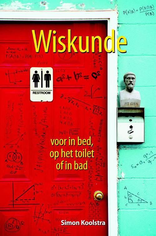 Foto van Wiskunde voor in bed, op het toilet of in bad - simon koolstra - ebook