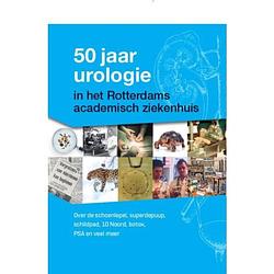 Foto van 50 jaar urologie in het rotterdams academisch