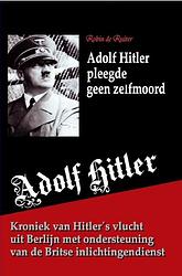 Foto van Adolf hitler pleegde geen zelfmoord - robin de ruiter - ebook (9789402175103)