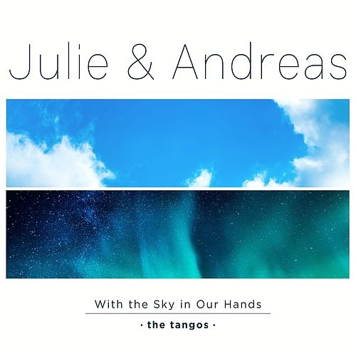 Foto van With the sky in our hands - the tangos - cd (7041880999674)