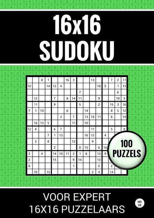 Foto van 16x16 sudoku - 100 puzzels voor expert 16x16 puzzelaars - nr. 39 - sudoku puzzelboeken - paperback (9789464801637)