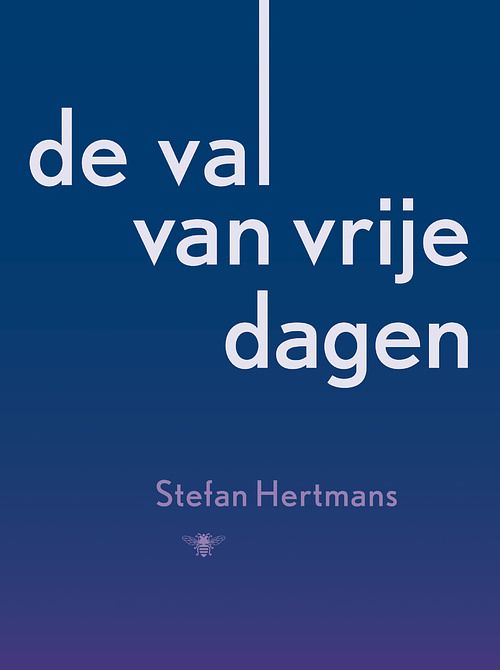 Foto van De val van vrije dagen - stefan hertmans - ebook (9789023484264)