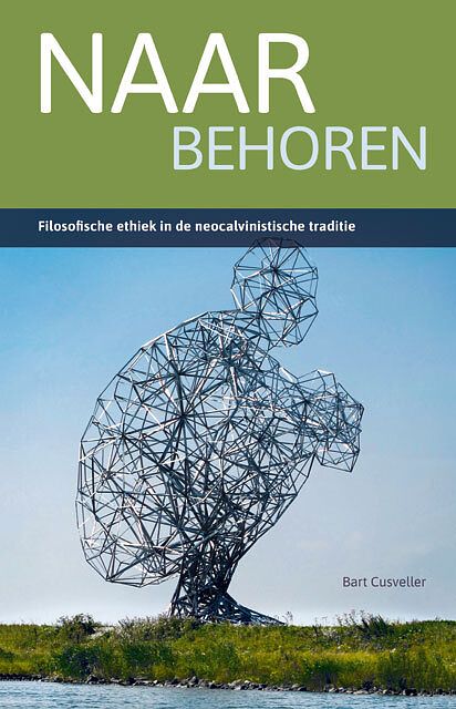 Foto van Naar behoren - bart cusveller - paperback (9789463691215)