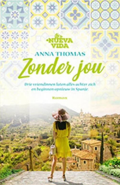 Foto van Zonder jou - anna thomas - ebook (9789024590575)