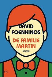 Foto van De familie martin - david foenkinos - paperback (9789463934268)