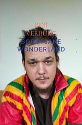 Foto van Bobby jane wonderland - bob verburg - ebook