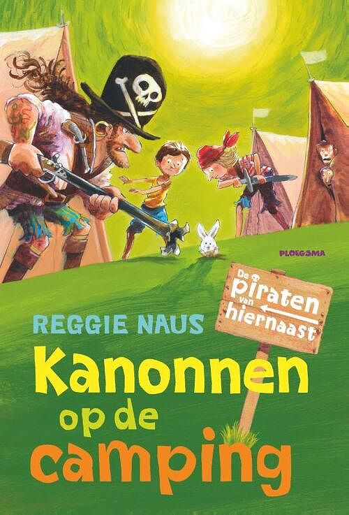 Foto van De piraten van hiernaast: kanonnen op de camping - reggie naus - ebook (9789021673141)