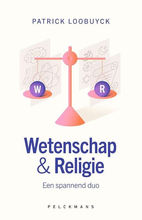 Foto van Wetenschap & religie - patrick loobuyck - paperback (9789463377171)