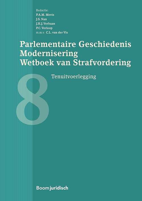 Foto van Parlementaire geschiedenis modernisering wetboek van strafvordering - deel 8 - ebook (9789462747661)