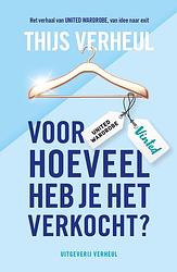 Foto van Voor hoeveel heb je het verkocht? - thijs verheul - ebook