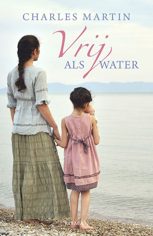 Foto van Vrij als water - charles martin - ebook (9789029724241)