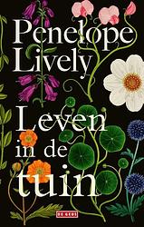 Foto van Leven in de tuin - penelope lively - ebook (9789044541373)