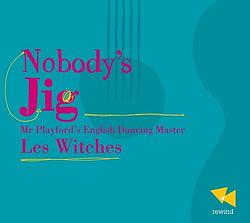 Foto van Nobody's jig les witches - cd (3760195735039)