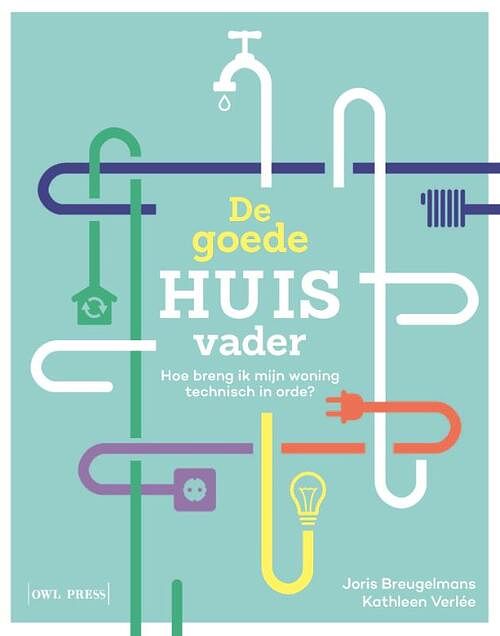 Foto van De goede huiseigenaar - joris breugelmans, kathleen verlée - paperback (9789464788334)