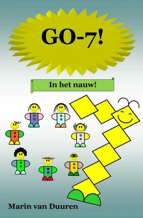 Foto van Go-7 in het nauw! - marin van duuren - paperback (9789402137002)