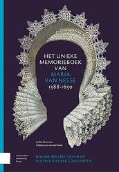 Foto van Het unieke memorieboek van maria van nesse (1588-1650) - judith noorman, robbert jan van der maal - ebook (9789048557721)
