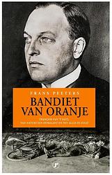 Foto van Bandiet van oranje - frans peeters - paperback (9789089757159)