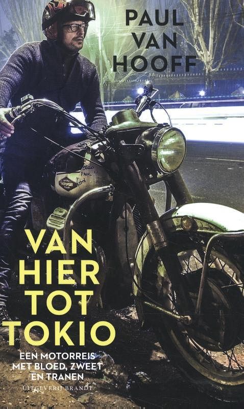 Foto van Van hier tot tokio - paul van hooff - paperback (9789493095618)