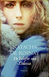 Foto van De belofte van odessa - natacha de rosnay - ebook (9789047204558)