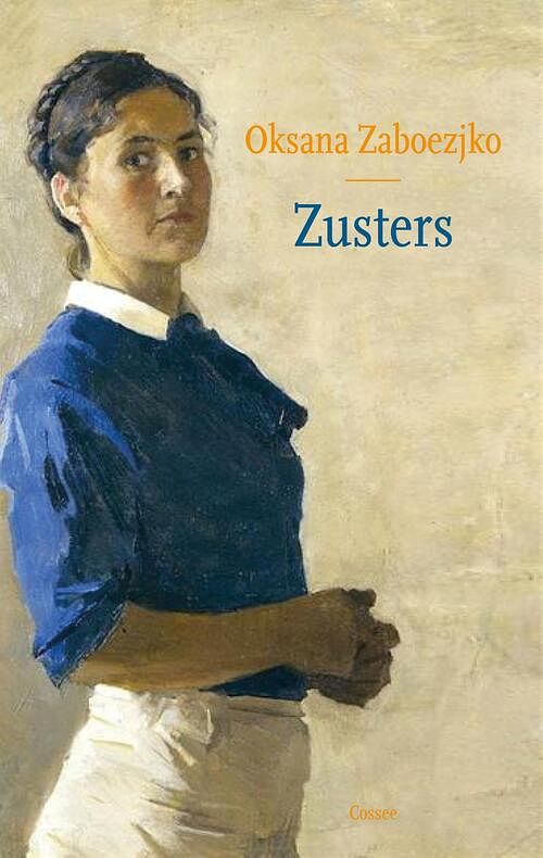 Foto van Zusters - oksana zaboezjko - ebook (9789464520439)