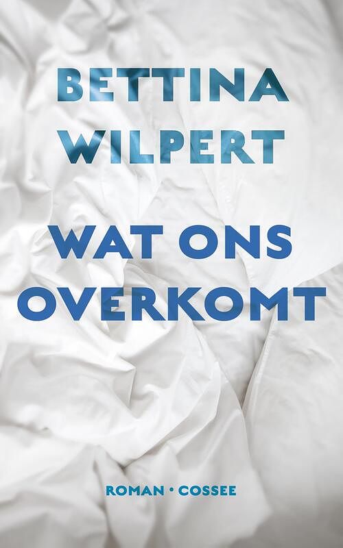 Foto van Wat ons overkomt - bettina wilpert - ebook (9789059368705)