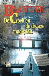 Foto van De cock en de dwaze maagden (deel 54) - a.c. baantjer - ebook (9789026125362)