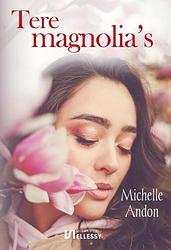 Foto van Tere magnolia's - michelle andon - paperback (9789464492279)