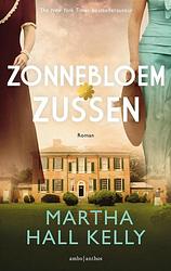 Foto van Zonnebloemzussen - martha hall kelly - paperback (9789026365126)