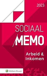 Foto van Sociaal memo arbeid & inkomen 2023 - paperback (9789013170740)