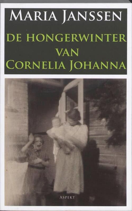 Foto van De hongerwinter van cornelia johanna - maria janssen - ebook (9789464627312)