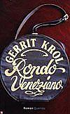 Foto van Rondo veneziano - gerrit krol - paperback (9789021470184)