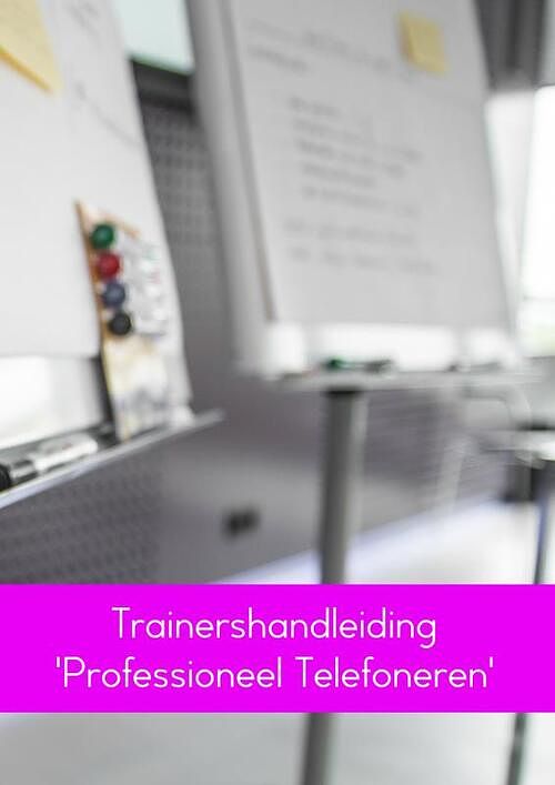 Foto van Trainershandleiding 'sprofessioneel telefoneren's - linda van der meer - paperback (9789463670401)