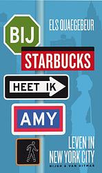 Foto van Bij starbucks heet ik amy - els quaegebeur - ebook (9789038896595)