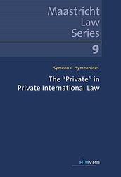 Foto van The “private” in private international law - symeon c. symeonides - ebook (9789462745209)