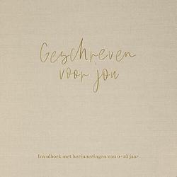 Foto van Geschreven voor jou - anneke schaddelee - hardcover (9789088973437)