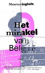 Foto van Het mirakel van belgië - maarten inghels - paperback (9789493248045)