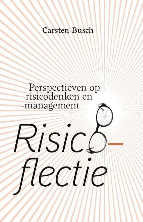 Foto van Risicoflectie - carsten busch - hardcover (9789462158085)