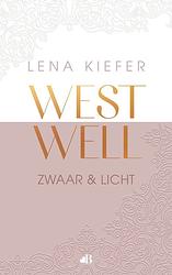 Foto van Zwaar en licht - lena kiefer - ebook