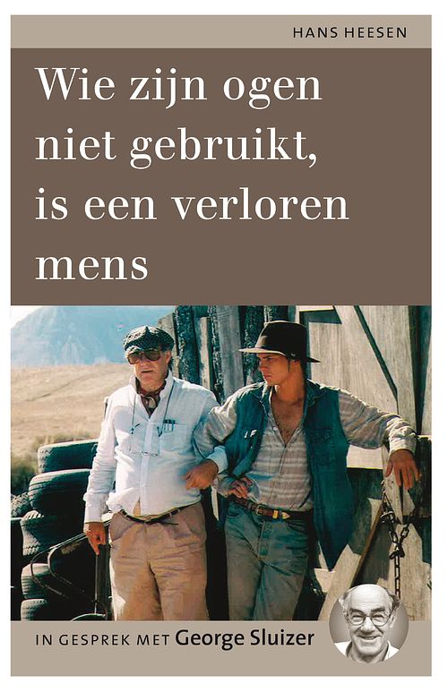 Foto van Wie zijn ogen niet gebruikt, is een verloren mens - hans heesen - ebook (9789038896427)