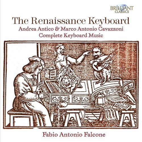 Foto van Cavazzoni & antico: the renaissance keyboard - cd (5028421950075)