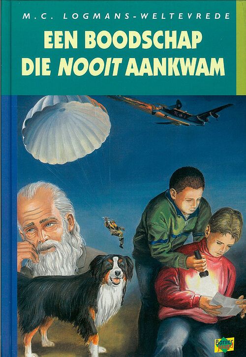 Foto van Een boodschap die nooit aankwam - m.c. logmans- weltevrede - ebook (9789402900323)